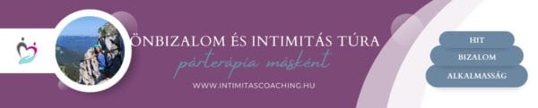 Önbizalom és Intimitás Túra, hegymászás, via ferrata, párterápia a gyakorlatban, bizalom építés, Lacsny Éva
